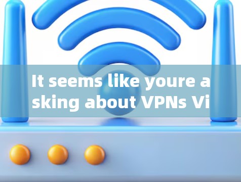 It seems like youre asking about VPNs Virtual Private Networks)Heres a brief overview: